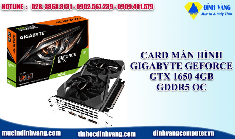 Card đồ họa GIGABYTE GeForce GTX 1650 4GB GDDR5 OC (GV-N1650OC-4GD)