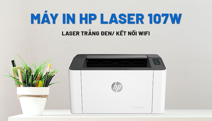 Máy in HP Laser 107W  4ZB78A